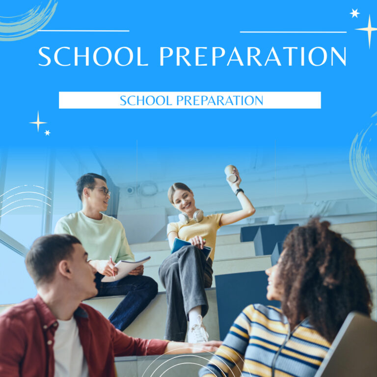 School Preparation
